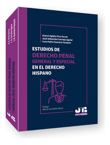 Estudios De Derecho Penal General Y Especial En El Derecho H