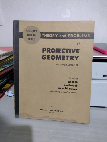 Theory And Problems Of Projective Geometry Frank Ayres Lgmp8