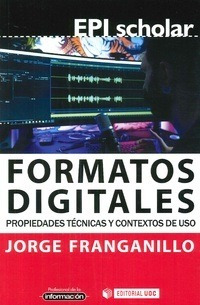 Libro Formatos Digitales De Jorge Franganillo