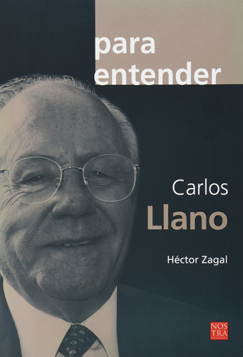 Libro Para Entender Carlos Llano - Nuevo