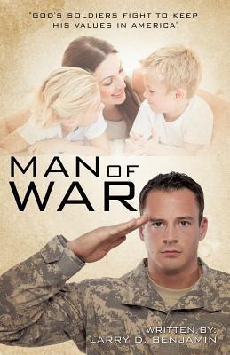 Libro Man Of War - Larry D Benjamin