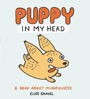 Libro Puppy In My Head : A Book About Mindfulness - Elise...