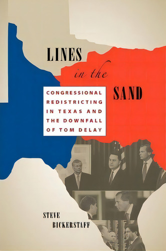 Lines In The Sand, De Steve Bickerstaff. Editorial University Texas Press, Tapa Blanda En Inglés