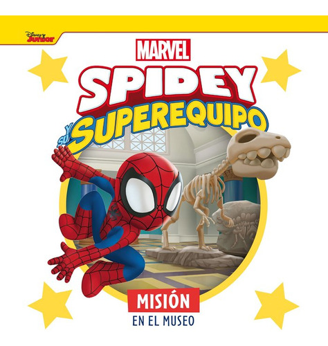 Spidey Y Su Superequipo Mision En El Museo - Marvel
