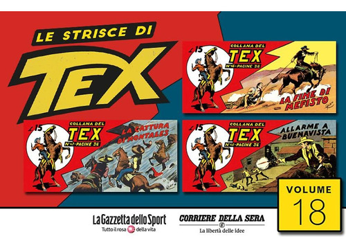 Le Strisce Di Tex Nº 18 - Em Italiano - Sergio Bonelli Editore - Formato 8 X 17 - Capa Mole - 2022 - Bonellihq Cx59 G23