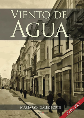 Libro: Viento Agua (2ª Edición) (spanish Edition)