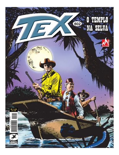 Tex: O Templo Na Selva, De Gianfranco Manfredi. Tex, Vol. 602. Editorial Mythos, Tapa Mole, Edición 602 En Português, 2019