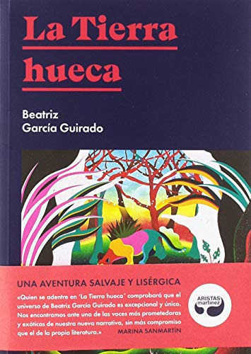 Libro La Tierra Hueca De García Guirado Beatriz
