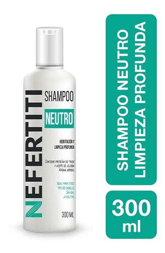 Shampoo Neutro Sin Sal  Nefertiti Limpieza Profunda 300ml