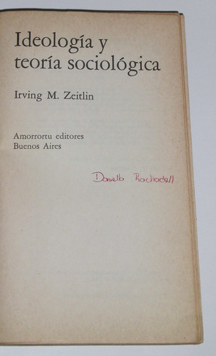 Ideologia Y Teoria Sociologica / Irving Zeitlin (Usado)