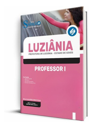 Apostila Prefeitura De Luziânia Go Professor I - Ed. Solução