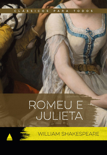 Romeu e Julieta - Clássico Para Todos: Clássicos Para Todos, de Shakespeare, William. Clássico Para Todos (1), vol. 1. Editorial Nova Fronteira, capa mole em português, 2022