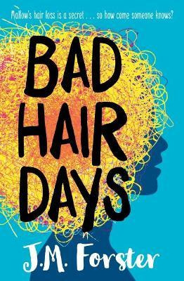 Libro Bad Hair Days - J. M. Forster