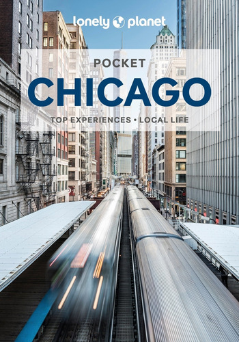 Chicago Pocket 5º Edition - Lonely Planet 