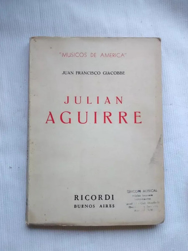 Julian Aguirre-juan Francisco Giacobbe
