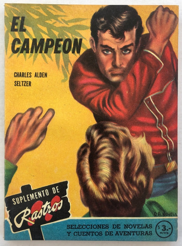 Suplemento Rastros N° 89 El Campeon Charles Seltzer (Usado)