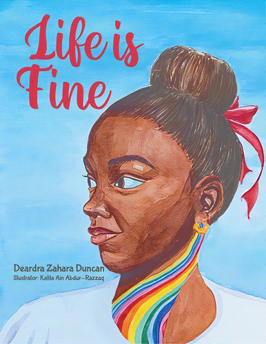 Life Is Fine, De Duncan, Zahara D.. Editorial Tellwell Talent, Tapa Blanda En Inglés
