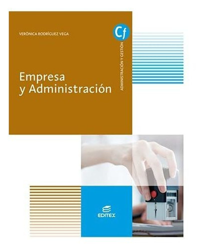 Cfgm. Empresa Y Administracion - Edition 2021 (ciclos Format