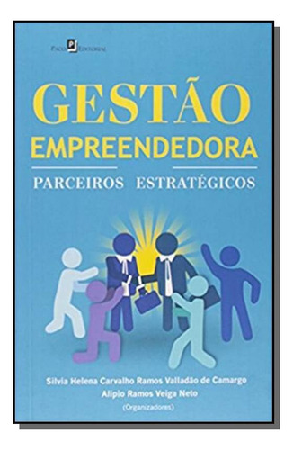 Gestao Empreendedora: Parceiros Estrategicos, De Silvia Helena Carvalho Ramos V. Editora Paco Editorial, Capa Mole Em Português, 2021