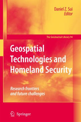 Libro Geospatial Technologies And Homeland Security - Dan...