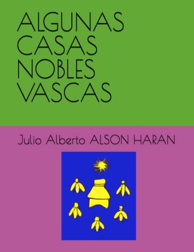 Algunas Casas Nobles Vascas