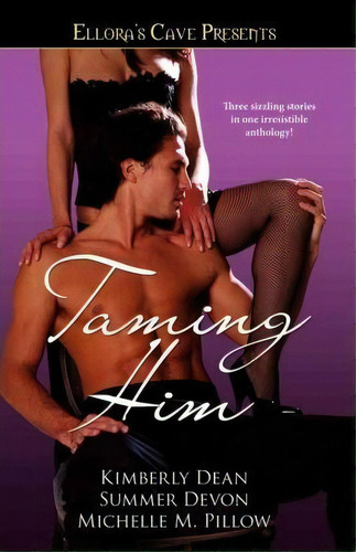 Taming Him, De Michelle M. Pillow. Editorial Simon & Schuster, Tapa Blanda En Inglés
