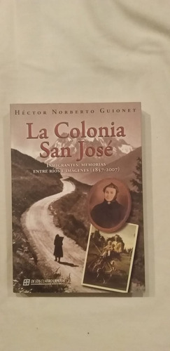 Colonia San Jose, La De Guionet