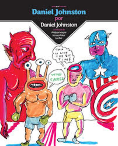 Daniel Johnston Por Daniel Johnston - Daniel Johnston