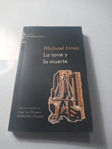 Libro - La Torre Y La Muerte - Michael Innes - Ed. Emece