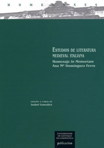 Libro Estudios De Literatura Medieval Italiana