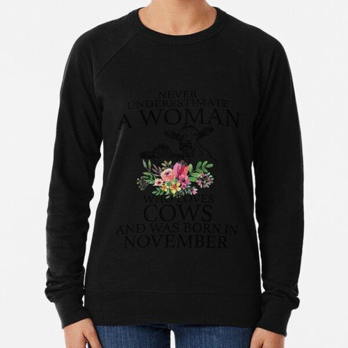 Buzo Camiseta Nunca Subestimes A Una Mujer Que Ama Las Vacas