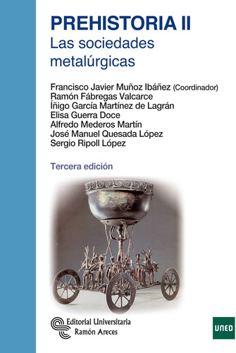 Prehistoria Ii: Las Sociedades Metalúrgicas (manuales) / Fra