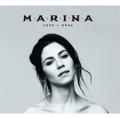 Cd Marina - Love + Fear