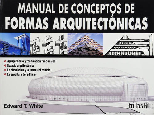 Libro Manual De Conceptos De Formas Arquitectonicas Nuevo