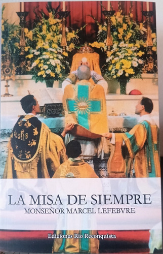 La Misa De Siempre - El Tesoro Escondido