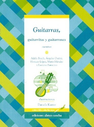 Guitarras Guitarritas Y Guitarrones - Basch