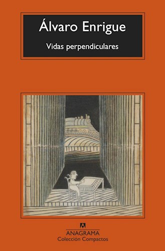 Libro Vidas Perpendiculares De Alvaro Enrigue