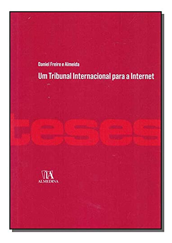 Libro Um Tribunal Internacional Para A Internet De Freire Da