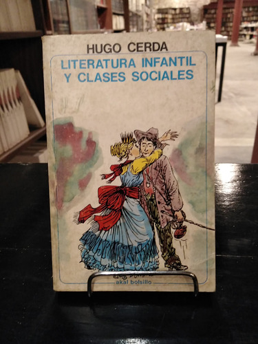 Literatura Infantil Y Clases Sociales   Usado