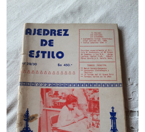 Revista Ajedrez De Estilo Nº 29 / 30 Diciembre De 1984