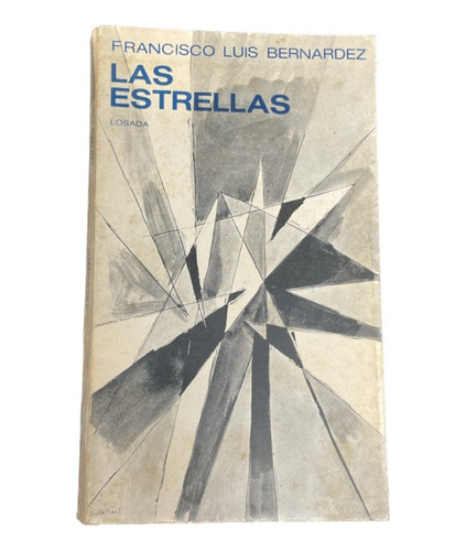 Las Estrellas - Francisco Luis Bernardez - Losada - Usado