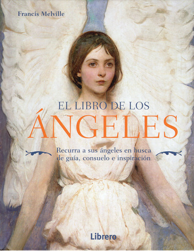 Libro: El Libro De Los Ángeles / Francis Melville