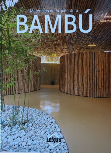 Bambú Materiales De Arquitectura.