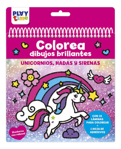 Libro Colorea Dibujos Brillantes Unicornios Hadas Y Sire ...