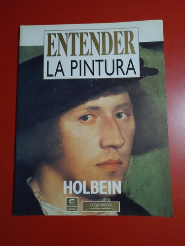 Entender La Pintura Holbein