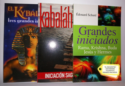 Grandes Iniciados, Kabaláh Y Kybalion/ Especial 3 Libros. 