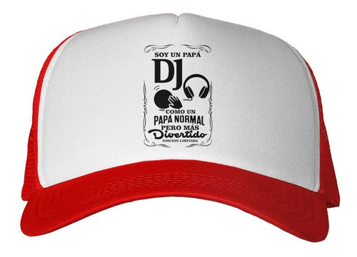 Gorra Papá Dj Mas Divertido Ed Limitada