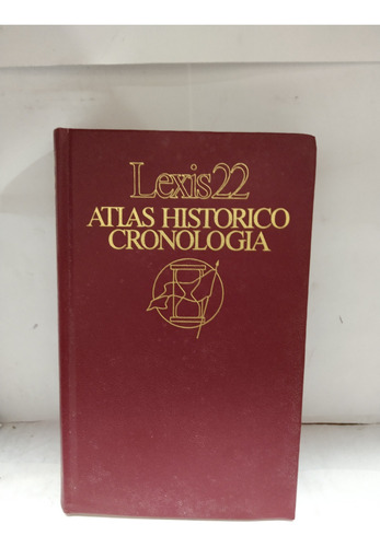 Atlas Histórico Cronologia De Lexis 22