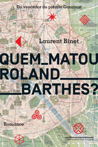 Livro Quem Matou Roland Barthes