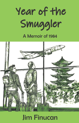 Libro:  Year Of The Smuggler: A Memoir Of 1984